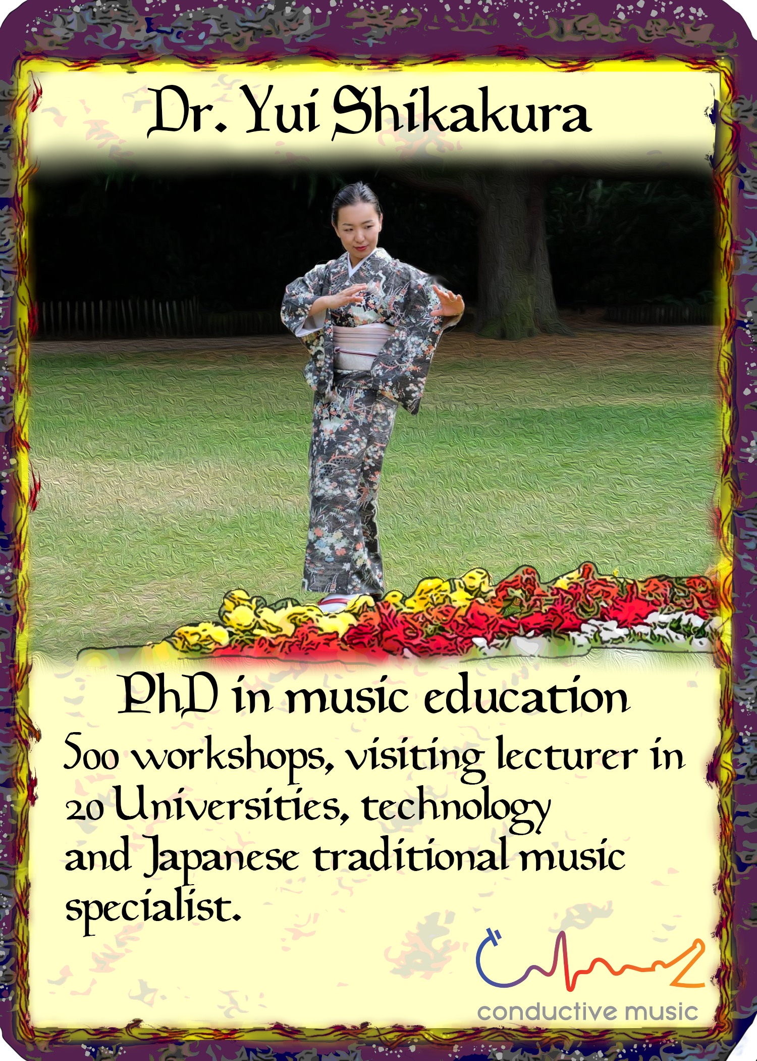 Dr. Yui Shikakura. PhD in Music Education, 500 workshops, visiting lecturer in 20+ Universities, technology and Japanese traditional music specialist